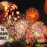 How to photograph fireworks