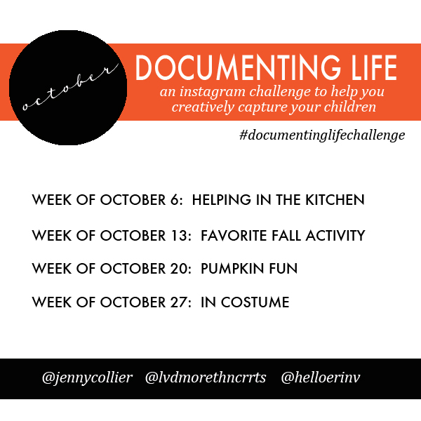 October Documenting Life Challenge